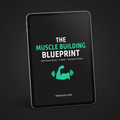 Muscle Building Blueprint